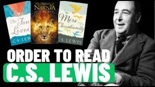 What Order Should You Read C.S. Lewis?