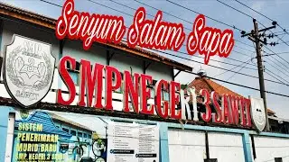Senyum Salam Sapa SMP Negeri 3 Sawit