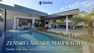 Zensiri Lakeside Maprachan | Zensiri Lakeside East Pattaya&rsquo;s most prestigious new address฿12,799,000