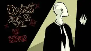 Darkest Suit & Tie (Slender Man Song) by ZipZipper