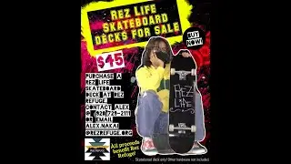 Rez Refuge Presents: RezLife Skateboards Promotion - Day In The Life