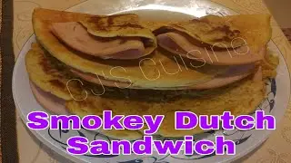 How to cook Sandwich | Smoky Dutch Sandwich | Homemade Sandwich | Quick and Easy | CJ's Cuisine