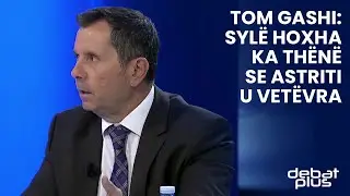 Tomë Gashi: Sylë Hoxha ka thënë se Astriti u vetëvra