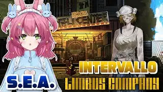 First Time BLIND Playthrough of Intervallo: S.E.A. Can we finish the Intervallo?? || Limbus Company