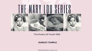 Shirley Temple The Shirley Lou Rodgers Series