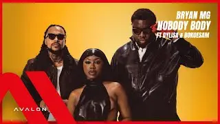 Bryan Mg - Nobody Body ft. Dylisa & Bokoesam (prod. Wavey)