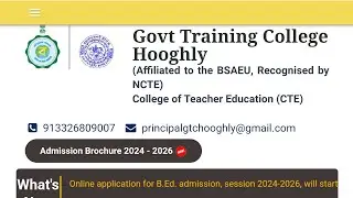 Govt. Training College Hooghly B.Ed. Admission 2024-2026 // Learn and be updated with Anika