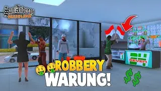 PERAMPOKAN WARUNG TERSUKSES DI KOTA LOS SANTOS !! GTA SAMP ROLEPLAY INDONESIA