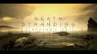 Kevin Plays Death Stranding Episode 16
