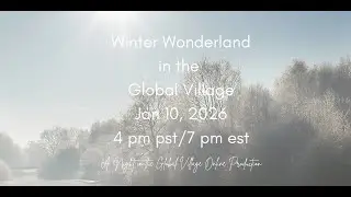Winter Wonderland in the Global Village