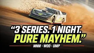 Season 4 Opener Shakeup! UMPs, MNM & WoO Late Models (Back to Normal Next Week)
