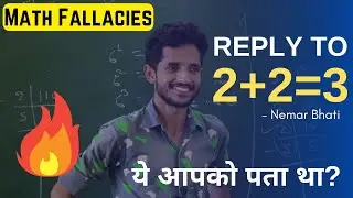 Math Fallacy || Reply to 2+2=3 || AAJ to KAL Academy