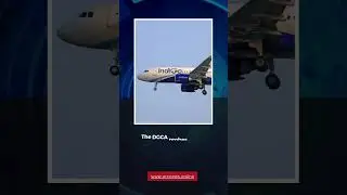DGCA Probes IndiGo Incident 2024: Investigation Underway After Tail Strike on A321 Aircraft #arcnews