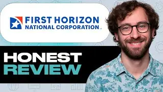 First Horizon Bank Review &ndash; My Honest Experience Using This Website