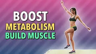 Boost Metabolism with this Muscle Strengthening Workout Routine