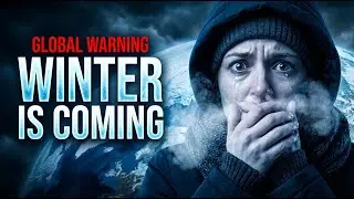 Winter Is Coming  A Global Climate Threat Heading Toward Earth