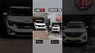 Kia Seltos vs MG Hector Battle #shorts #battle #cars #mg #kia