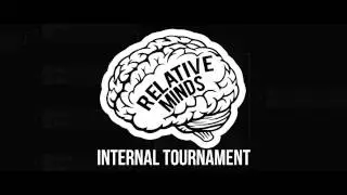 Relative Minds Internal Tournament 2013 Begins!
