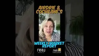 Airdrie Real Estate Market Report | Airdrie Alberta 2023 |Angie Hartmann