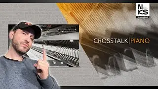 A Next-generation piano - Crosstalk Piano by Native Instruments