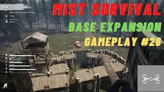 Base Expansion | Mist Survival [Gameplay]