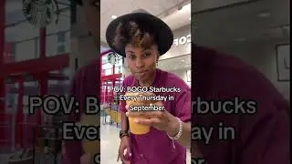 BOGO Starbucks- Every Thursday in September