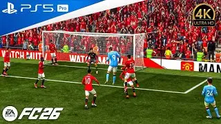 FC26 | Man United VS Man City | Premier League 25/26 | PS5 Pro | 4K HDR 60FPS