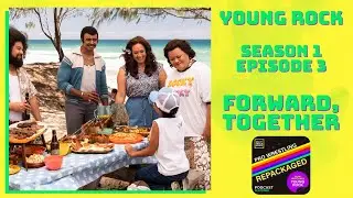 Young Rock S01E03 - Forward, Together (Episode Review)