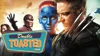 X-Men : Days of Future Past - Double Toasted Video Review