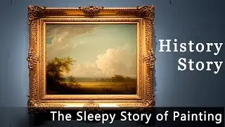 😴The Sleepy Story of Painting History💤  Calm Your Mind With This Story✨ NO ADS - BLACK SCREEN