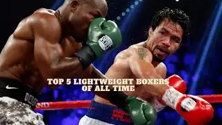 Top 5 Lightweight Boxers of All Time!! Must Watch!