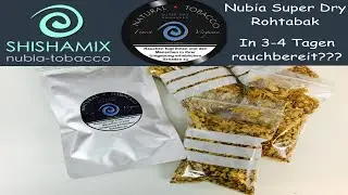 Nubia Super Dry Rohtabak im Test
