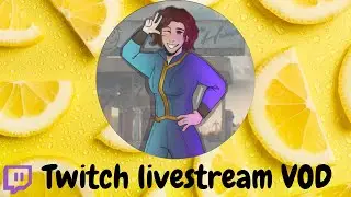 (Twitch Archive July 2018) Fallout Shelter