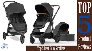 Top 5 Best Baby Strollers You Can Buy In 2022 | Top 5 Baby Strollers Reviews