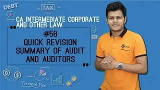 Quick revision Summary of Audit and Auditors - CA Intermediate Corporate