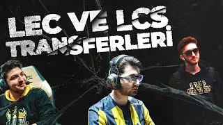 LEC ve LCS kadroları - Son duyumlar