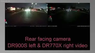 Comparison of BlackVue's new DR770X dashcam vs older DR900S, night view rear facing cameras