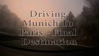 Driving munich Germany to paris France Part  3   Final Destination 🚗🚘⛰🏞❄