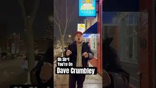 Oh Shit, Your On! Dave Crumbley