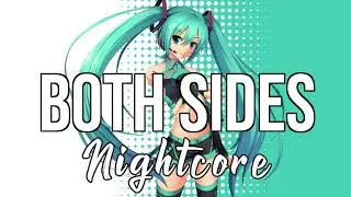 (NIGHTCORE) Both Sides - Chantel Jeffries, Vory