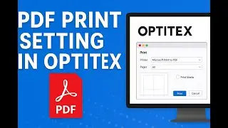 PDF Print Setting in Optitex | #optitex15 #optitex