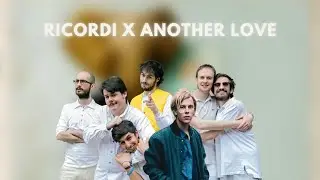 Ricordi X Another Love (Pinguini Tattici Nucleari, Tom Odell) [Jr Stit Mashup]