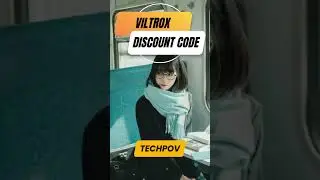 Viltrox Discount Code for 8% off &ndash; TECHPOV 🎬📸
