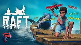 RAFT | IGOL ISMOTI (TAGALOG)