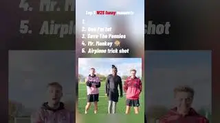 Top W2s funny moments