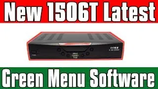 New 1506T Latest Green Menu Software||Crazy Receivers