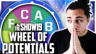WHEEL OF PLAYER POTENTIAL REBUILD | MLB the Show 19 Franchise