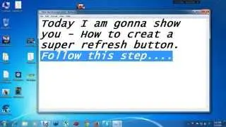 Super refresh button Creation