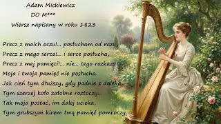 Do M*** Adam Mickiewicz Poezje Wiersze | Poezja Dla Duszy