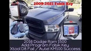 Как добавить программу Fobik Key 2016 Dodge Ram1500 Autel km100 success Xtool D8 Fail 2009-2021 GQ4-53T